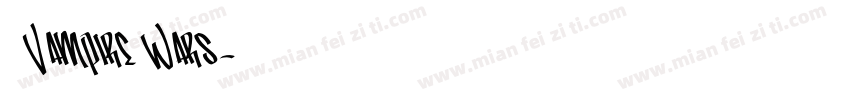 字体Vampire Wars字体转换